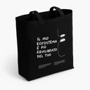 Shopper ecologica nera in cotone organico con scritta "Il mio ecosistema è più equilibrato del tuo" - borsa riutilizzabile per amanti delle piante e terrarium
